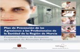 Murcia Multimedia, S.L. - ffis.es · 2 PROTOCOLO MARCO FRENTE A LAS AGRESIONES Edita: Servicio Murciano de Salud Dirección General de Recursos Humanos Diseño …