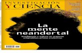 La mente neandertal - enelmonturiol.files.wordpress.com · frente al enorme macizo calcáreo de Gibraltar y los buques petroleros transportan crudo des-de el Mediterráneo hacia el