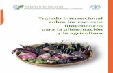 Tratado internacional sobre los recursos fitogenéticos ... · Artículo 2 - Utilización de términos A efectos del presente Tratado, los términos que siguen tendrán el significado