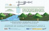 2 - Un esfuerzo compartido Unidad Didáctica: Depuramos el …depuramoselagua.es/wp-content/uploads/2014/03/Unidad-didactica... · Orientaciones didácticas El agua es un bien escaso