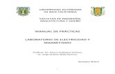 Manual de Practicas de Electricidad y Magnetismo 2016-2ing.ens.uabc.mx/docencia/manuales/.../electricidad_y_magnetismo.pdf · experimentos descritos en el apartado de ... UABC- Facultad