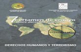 Derechos Humanos - codhem.org.mx · Séptimo certamen de ensayo sobre derechos humanos Derechos humanos y terrorismo ISBN: 968-5278-19-9 Primera edición, ... la escasez de recursos