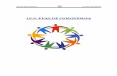 PLAN DE CONVIVENCIA 2016-2017 - C.E.I.P. San José …€¦ ·  · 2017-05-02Actividades que promueven convivencia positiva. ... que contemplen medidas que favorezcan la convivencia