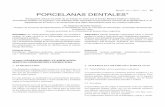 RAAO · Vol. L Núm.2 - 2012 25 PORCELANAS DENTALES* · Los restantes serán expuestos en los próximos números de la Revista del A. A. O. ... working techniques of dental porcelains