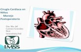 Cirugía Cardiaca en Niños Manejo Postoperatorio · Cateter venoso central ... Uresis pre y post-bomba ... Dialisis Peritoneal . Hemodiafiltración . ARRITMIAS ...