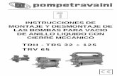 INSTRUCCIONES DE MONTAJE Y DESMONTAJE DE LAS BOMBAS … Desmontaje TRH TRS.pdf · Instrucciones de montaje y desmontaje de las bombas para vacío de anillo líquido con cierre mecánico