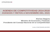 AGENDA DE COMPETITIVIDAD 2014-2018 · 2002 Creación del CNC en PCM Organización y Planeamiento 2005 Plan Nacional de Competitividad 7 líneas estratégicas 2009 CNC pasa al MEF