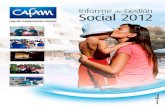 Social 2012 - CAFAM Caja de Compensación Familiar ANUAL 2012.pdfRepresentantes de los Empleadores CTC ... Generar valor y asegurar sostenibilidad gestionando el flujo de caja e incrementando