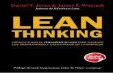 Lean Thinking - e-quipu.pe · Prólogo de la presente edición Lean Thinking se publicó por primera vez en el otoño de 1996, justo a tiempo –así lo creímos– para la recesión