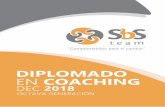 DIPLOMADO COACHING - sbysteam.com · ... Fernando Flores - Coach 2. ... Manejo de los elementos de la conversación para ... Control y Confianza desde la Ontología Conversaciones
