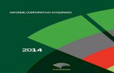 INFORME CORPORATIVO INTEGRADO - unicajabanco.es · INFORME CORPORATIVO INTEGRADO 2014 7| n año más, me complace presentarles el Informe Corporativo Integrado de Unicaja Banco, en