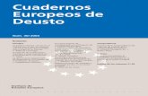 Cuadernos Europeos de Deusto ·  · 2016-09-23... sin consenso, por la fuerza de la aritmética parlamentaria y no «por la fuerza del mejor argumento»,vid ... el fomento de campañas