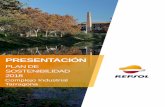 Plan de Sostenibilidad - Complejo Industrial Tarragona 2018 · Este documento es propiedad exclusiva de Repsol, ... de marketing y venta 6 Plan de Sostenibilidad 2018 ... nuestras