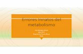 Errores Innatos del metabolismo - Neo Puerto Montt · Hiperamonemia Aminoácidos en ...