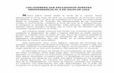 LOS HOMBRES QUE DECLARARON NUESTRA INDEPENDENCIA EL 9 DE JULIO DE …€¦ · FIRMANTES DEL ACTA DE LA INDEPENDENCIA DIPUTADOS POR EL ALTO PERÚ José Severo Malabia José Andrés