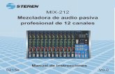 Mezcladora de audio pasiva profesional de 12 canales · 2. MIX-212. Gracias por la compra de este producto Steren. Este manual contiene todas las indicaciones necesarias para manejar