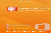 PowerPoint 2013 - rubenchambilla.com · Office 2013 es un conjunto de aplicaciones de ofimática de Microsoft., entre ellos a Word, PowerPoint, ...