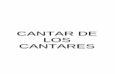 CANTAR DE LOS CANTARES - classicbiblestudyguide.comclassicbiblestudyguide.com/Libros/CantarDeLosCantares.pdf · En el Cantar de los Cantares se ha desvelado para nosotros la historia