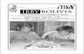 IBBY BOLIVIA · periódico “Los Tiempos”, El Centro de Convenciones “El Campo”, Asociación ... través de un power point donde se refleja, ...