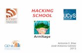 HACKING SCHOOL - UGR CyberSecurity Groupucys.ugr.es/download/taller3/Taller3_armitage_part2.pdf · 3 Configuración de evaluación Kali Linux – eth0:NAT , eth1: 192.168.1.1 Kali