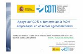 Apoyo del CDTI al fomento de la I+D+i empresarial en el ... Carlos Franco Alonso Dpto. Salud, Bioeconomía, Clima y R. N. Dirección de Promoción y Cooperación Centro para el Desarrollo