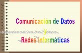 Introducción a la Computación Comunicación de Datos€¦ ·  · 2011-02-20Clasificación de las redes informáticas: Según su extensión geográfica Comunicación de Datos y