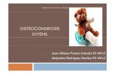 osteocondrosis juvenil - areasaludbadajoz.com · realizando osteotomía. Sesión Servicio Pediatría. Hospital Materno-Infantil. Octubre 2015. Sesión Servicio Pediatría. ... Osteocondrosis