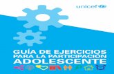 Tabla - UNICEF – Chileunicef.cl/web/wp-content/uploads/2014/12/Guia-de...7 GUA DE EJERCICIOS PARA LA PARTICIPACIN ADOLESCENTE • Impulsar relaciones horizontales: permite que la