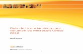 Guía de Licenciamiento por volumen de Microsoft Office 2010 · Office 2010: Productividad de negocios mejorada a través de la integración del servidor Con Office 2010, la facilidad