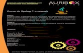 Curso de Spring Framework - auriboxtraining.comauriboxtraining.com/cursos-java/temarios/curso-java-spring...SOA Web Service con JAX-WS(Web Services) SOA Web Service con JAX-RS(REST)