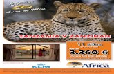 TTANZANIA Y ZANZIBARANZANIA Y ZANZIBAR - … · especies de aves y con suerte podremos contemplar a los famosos leones ... Karatu / Ngorongoro / Serengeti ... de las instalaciones