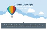 Cloud DevOps. Infraestructura Arquitectura. Amazon AWS. OpenStack.. Administración automatizada. Docker. Vagrant. Networking en cloud Desarrollo Desarrollo en la nube. Eclipse. Cloud9.
