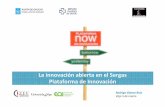 La en el Sergas Plataforma Innovación - eoi.es fileLa innovación abierta en el Sergas Plataforma de Innovación Rodrigo Gómez Ruiz Vigo 5 de marzo