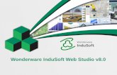 Wonderware InduSoft Web Studio v8 ·  · 2015-11-04Solución Indusoft - Plataformas múltiples (ediciones runtime para Windows, VxWorks, Linux, y más) ... (HTML5) y Gestión Remota