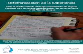 Sistematización de la Experiencia ·  · 2018-01-04-1- Ivone Sistematización de la Experiencia Hacia la construcción de liderazgos ecofeministas de mujeres indígenas para el