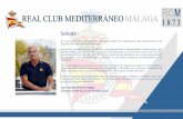 dossier club mediterraneo banco fijo (1) sin presupuesto Junta Directiva, los Socios y yo como Presidente deseamos daros la bienvenida a nuestras instalaciones para que las compartáis