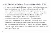4.3. Los primitivos flamencos (siglo XV) -  · pintura flamenca nació, como un arte urbano y burgués, en las ricas ciudades de los Países Bajos, en Brujas, Amberes, Gante, Ypres,