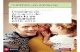 Programa de Actuación del Distrito de l’Eixample 2016-2019 ·  · 2017-02-06diagnosticar y abordar posibles casos de precariedad o pobreza, ... con necesidades especiales en los