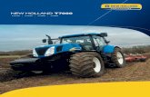 NEW HOLLANDT7000 - Maquinaria pesada, agrícola y ligera · 3 T7000 – SU PUESTO DE CONTROL. New Holland ha dedicado más de 5 años al desarrollo de la gama de tractores de la Serie