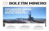 EXPLORACIÓN MINERA: LA BÚSQuEdA dE NuEVAS … · con los minerales formando pulpas, definidas como una mezcla de partículas sólidas ... Escuche a más de 50 expertos en minería
