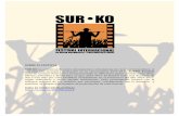 SOBRE EL FESTIVAL SUR-KO MIRA EL VIDEO …surkofest.com/resources/secciones/info-apoyo/bases/ba… ·  · 2016-06-29SUR-KO es un festival de micro documental y cortometraje de rural