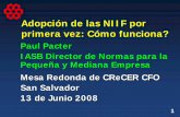Adopción de las NIIF por primera vez: Cómo funciona?siteresources.worldbank.org/INTELSALVADORINSPANISH/... · Adopción de las NIIF por primera vez: Cómo funciona? ... en NIIF
