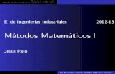 Métodos Matemáticos I - Matemática Aplicadawmatem.eis.uva.es/~jesroj/matem1/Curso/Cap03b_Esquema.pdfMétodos de Runge-Kutta explícitos de 2 etapas Deentrelainﬁnidaddemétodosde2etapasyorden2que