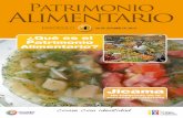 ¿Qué es el Patrimonio Alimentario? - Ministerio de ...culturaypatrimonio.gob.ec/wp-content/uploads/downloads/2013/11/1... · na, se elaboraron recetas innovadoras de sopas, platos