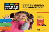Matepractic está disponible en dos formatos DE 6 A 16 AÑOS Catalogo Matepractic Española 2016.indd 1 03/02/16 13:44 Matepractic es un método práctico y didáctico que ayuda a