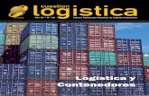 Logística y Contenedores - Cuestion-logistica.com.ar … • Cuestión Logística Tema de Tapa “El cambio del transporte de carga general al contenedor con su incidencia en las