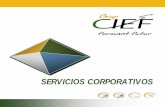SERVICIOS CORPORATIVOS - Ciefgrupcief.com/cief/sites/default/files/presentacion_Grup CIEF... · Maresme - Csm Iberia - CSMS, ... Ediciones Mayo - Eduardo Puig - EGARSAT, Mutua de