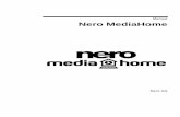 Manual Nero MediaHomeftp6.nero.com/user_guides/nero6/mediahome/NeroMediaHome_Esp.pdf · 1 Información general 1.1 Acerca de NeroMediaHome Nero MediaHome es un servidor de medios