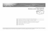 Instrucciones Detección de fallos - support.ricoh.comsupport.ricoh.com/bb_v1oi/pub_e/oi/0001033/0001033986/VD05274xx_… · Consulte este manual para saber cómo colocar los ...