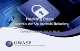 Hacking Ético: Cacería de Vulnerabilidadesa_de... · About Me • Ingeniero de Sistemas (UNEXPO). • Especialista en Auditoria de Sistemas Financieros y Seguridad de Datos. •